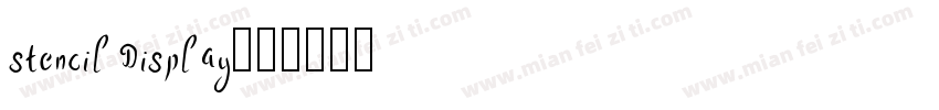 stencil Display字体转换